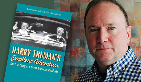 Harry Truman’s Excellent Adventure by Matthew Algeo