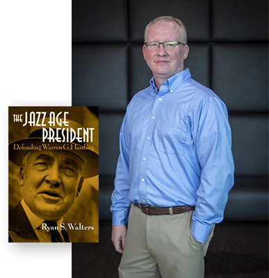 Ryan S. Walters, author of The Jazz Age President: Defending Warren G. Harding